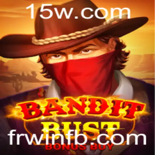Descubra BanditBustBonusBuy: O Jogo Empolgante Que Está Conquistando o Mundo